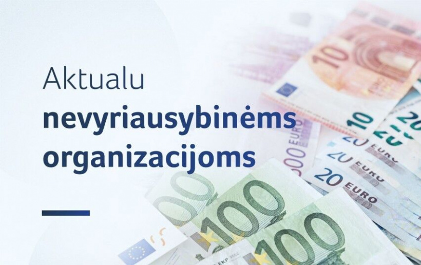 Aktualios žinios dėl išmokų nevyriausybinėms organizacijoms
