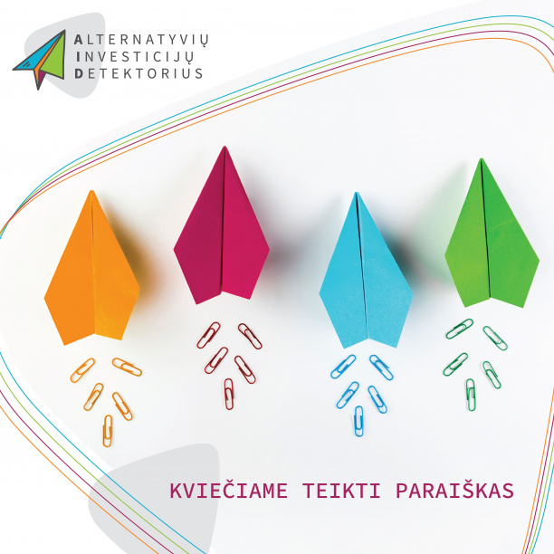 Kviečiame teikti projektines idėjas pagal projektą „Alternatyvių Investicijų Detektorius (AID)“ 