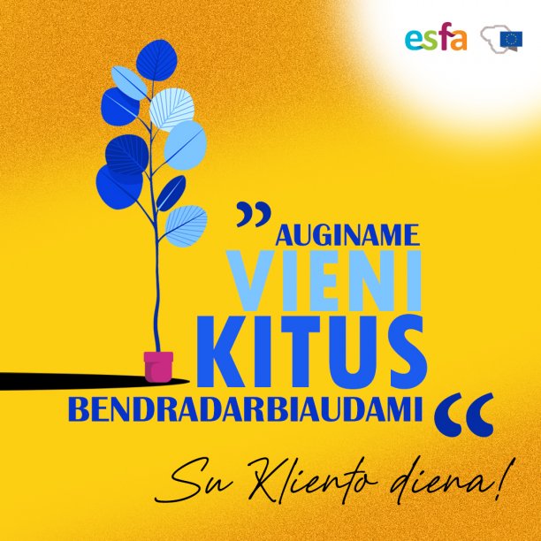 Sveikiname savo klientus!